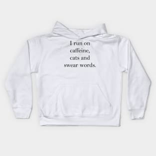 caffeine, cats and swear words Kids Hoodie